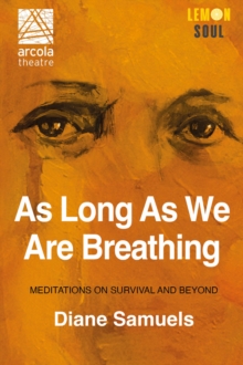 As Long As We Are Breathing - 9781068572609