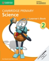 Cambridge Primary Science Learner’s Book 2 -  Jon Board - 9781107611399