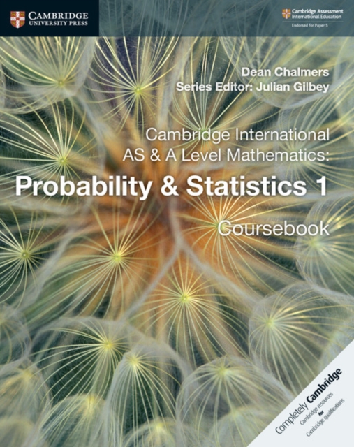 Cambridge International AS & A Level Mathematics Probability and Statistics 1 - 9781108407304