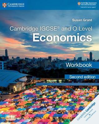 Cambridge IGCSE (R) and O Level Economics Workbook - Grant Susan - 9781108440400