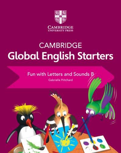 Cambridge Global English Starters Fun with Letters and Sounds B - 9781108700115