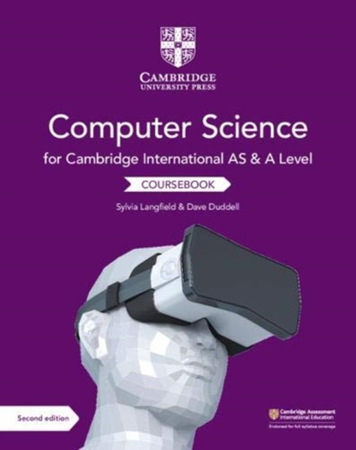 Cambridge International AS & A Level Computer Science Coursebook Second Edition -  Dave Duddell Sylvia Langfield - 9781108733755
