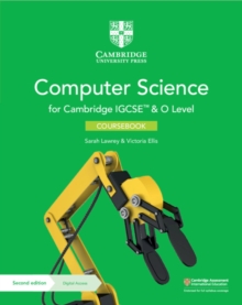 Cambridge IGCSE (TM) and O Level Computer Science Coursebook with Digital Access (2 Years) - Ellis Victoria - 9781108915144