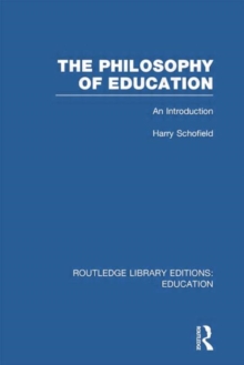 Philosophy of Education (Rle Edu K) - 9781138007543
