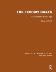 Ferriby Boats - 9781138818163
