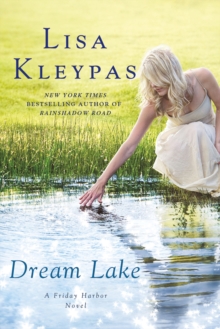 DREAM Lake : a Friday Harbor Fiction - 9781250008299