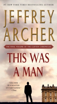 This Was a Man : the Final Volume of the Clifton Chronicles - 9781250061645