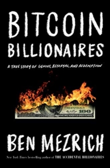 Bitcoin Billionaires - 9781250239389