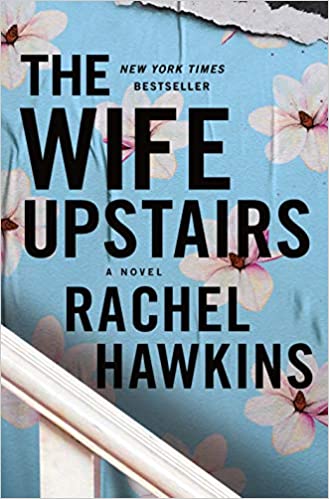 The Wife Upstairs - 9781250245496