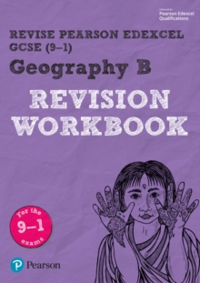 REVISE Edexcel GCSE 2016 Geography B Revision Workbook - 9781292133768