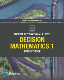 Pearson Edexcel IAL Decision Mathematics - Student Book 1 - 9781292244563