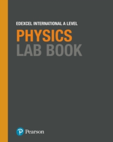 Pearson Edexcel IAL Physics - Lab Book - N/A - 9781292244754