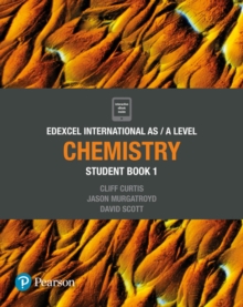 Pearson Edexcel IAS Chemistry - Student Book 1 - pearson - 9781292244860