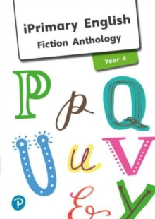 iPrimary English Anthology Year 4 Fiction - N/A - 9781292290393