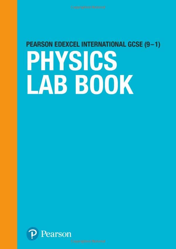 International GCSE (9-1) Physics Lab Book - n/a - 9781292394916