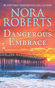 Dangerous Embrace : Treasures Lost, Treasures Found - 9781335012838