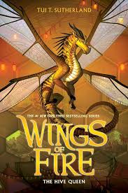 The Hive Queen (Wings of Fire) (12) - 9781338214482