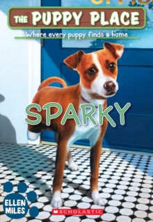 Sparky (The Puppy Place #62) - Miles Ellen - 9781338687002