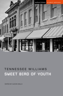 Sweet Bird of Youth - 9781350238022