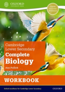Cambridge Lower Secondary Complete Biology: Workbook (Second Edition) - 9781382018463