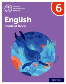 Oxford International Primary English: Student Book Level 6 - 9781382019897