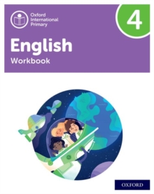 Oxford International Primary English: Workbook Level 4 - 9781382020091