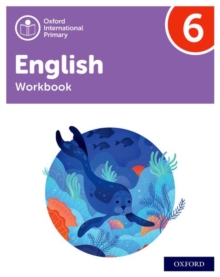 Oxford International Primary English: Workbook Level 6 - 9781382020138