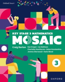 MOSAIC STUDENT BOOK 3  (OXF KS 3 MATHS) - 9781382035040