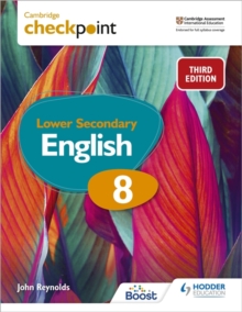 Cambridge Checkpoint Lower Secondary English Student's Book 8 - 9781398301849