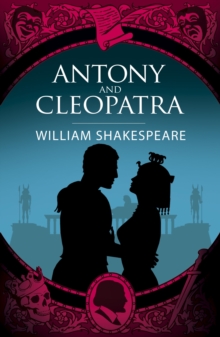 Antony & Cleopatra - 9781398854123