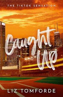 WINDY CITY - CAUGHT UP - LIZ TOMFORDE - 9781399728591