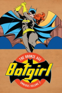 Batgirl: The Bronze Age Omnibus Volume 2 - Various - 9781401288419