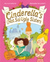 Cinderella's Not So Ugly Sisters - 9781405021623