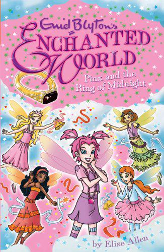 Enchanted World - Pinx And The Midnight Ring -  Enid Blyton - 9781405252874