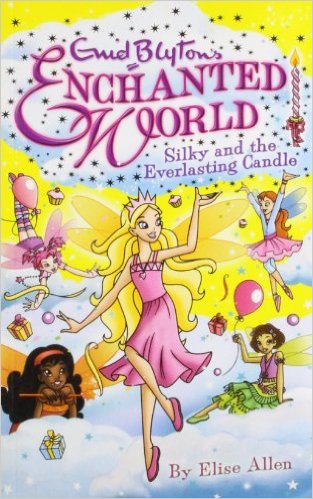 Enchanted World - Silky & Everlasting Candle -  Enid Blyton - 9781405257879