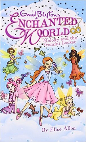 Enchanted World - Melody & The Gemini Locket -  Enid Blyton - 9781405257886
