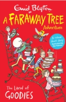 Faraway Tree Adventure - The Land Of Goodies -  Enid Blyton - 9781405280105