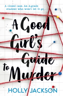 Good Girl's Guide to Murder - Jackson Holly - 9781405293181