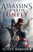 ASSASSINS CREED - UNITY -  Oliver Bowden - 9781405918848