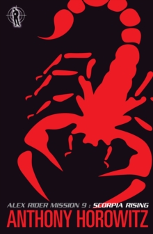 ALEX RIDER - SCORPIA RISING -  Anthony Horowitz - 9781406310498