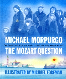 Mozart Question -  Michael Morpurgo - 9781406312201