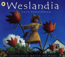 Weslandia -  Paul Fleischman - 9781406313758