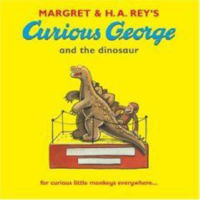CURIOUS GEORGE - DINOSAUR -  MargretRey Rey - 9781406313970