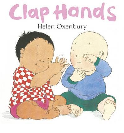 Clap Hands -  Helen Oxenbury - 9781406319354