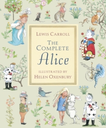 Complete Alice - Carroll Lewis - 9781406319699