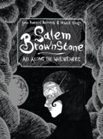 Salem Brownstone -  John Harris Dunning - 9781406331769