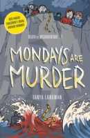 Murder Mysteries 1: Mondays are Murder -  Tanya Landman - 9781406344417