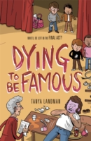 Murder Mysteries 3: Dying to be Famous -  Tanya Landman - 9781406344431