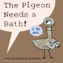 Pigeon Needs a Bath -  Mo Willems - 9781406357783