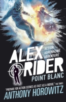 ALEX RIDER - POINT BLANC - Horowitz Anthony - 9781406360202